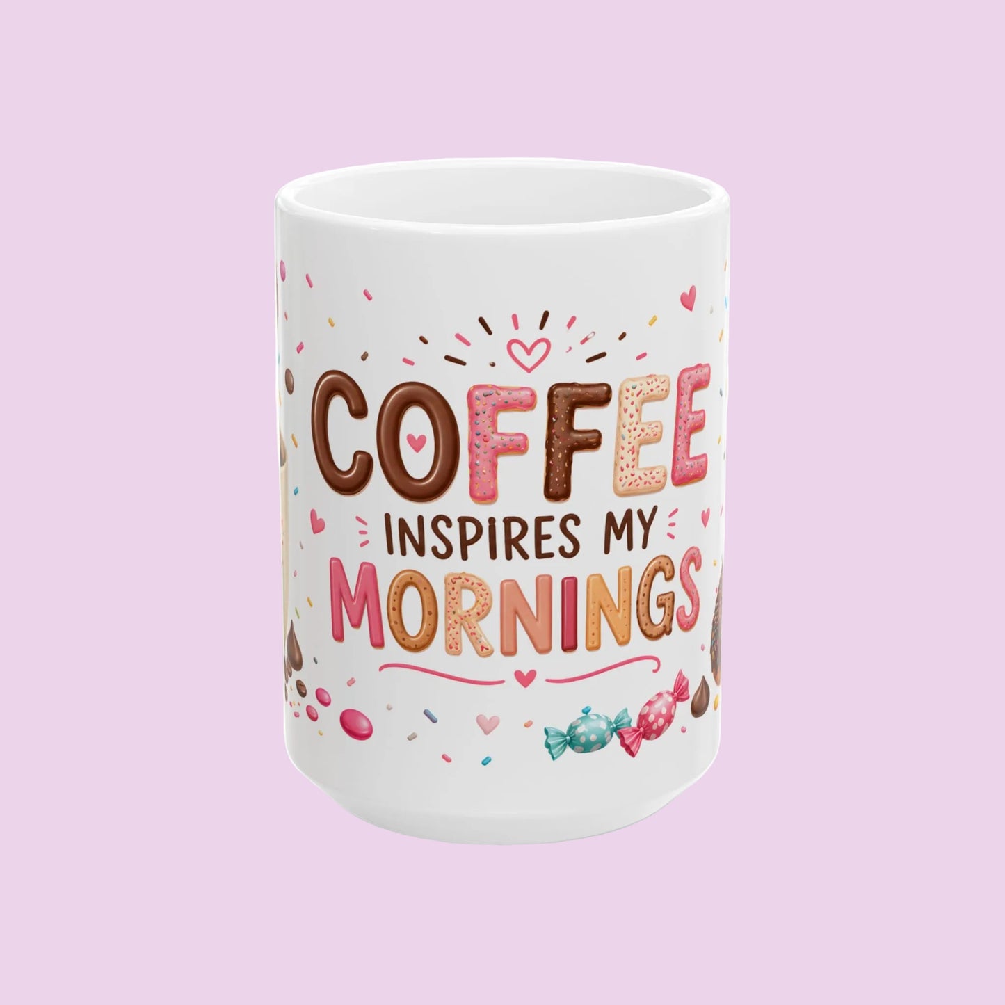 Coffee inspires my morning cup, donut-shaped coffee mug, adorable gift for coffee, cup of colorful treats